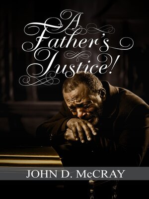 cover image of A Father's Justice!